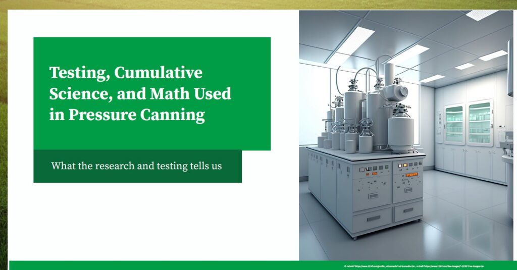testing cumulative science and math used in pressure canning